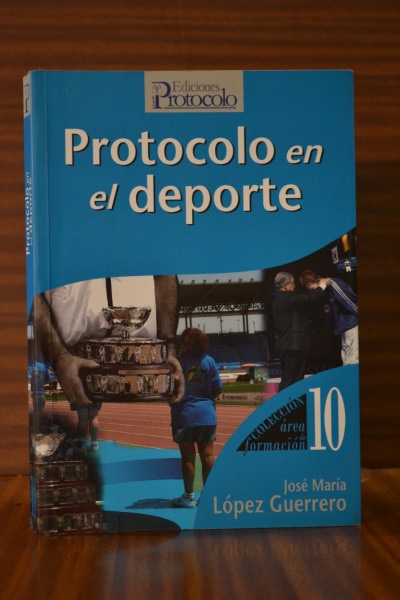 PROTOCOLO EN EL DEPORTE